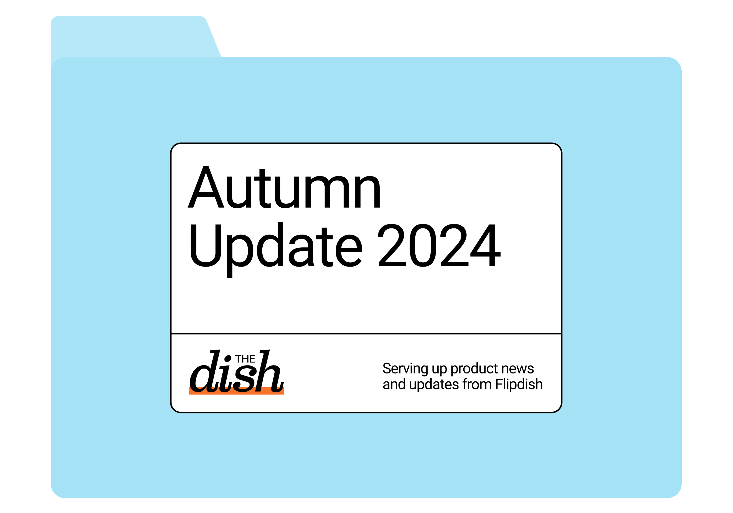 The Dish: Autumn ‘24